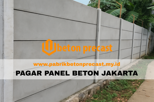 Harga Pagar Panel Beton Jakarta